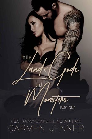 [Gods and Monsters 01] • In the Land of Gods and Monsters, Part I